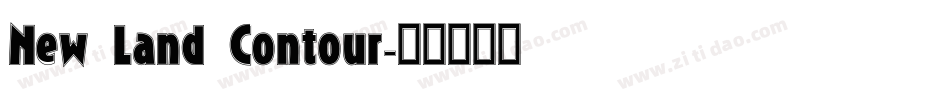 New Land Contour字体转换